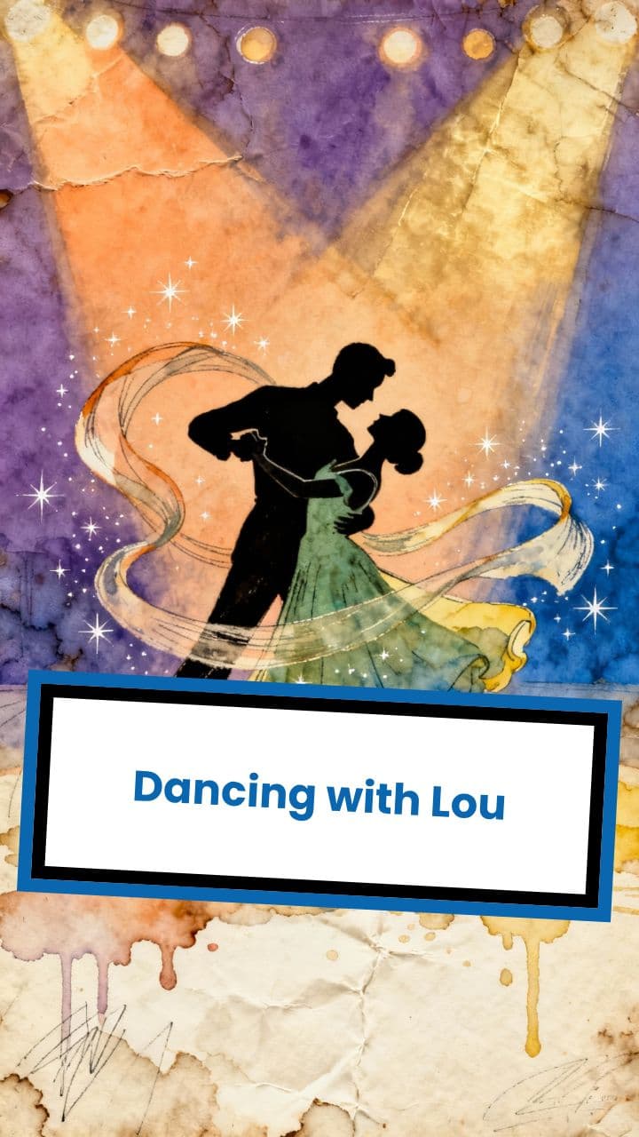 Dancing with Lou