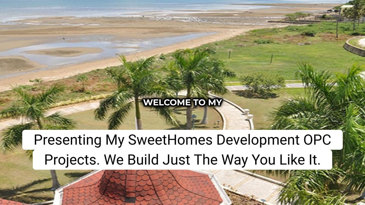 My SweetHomes Development OPC Projects