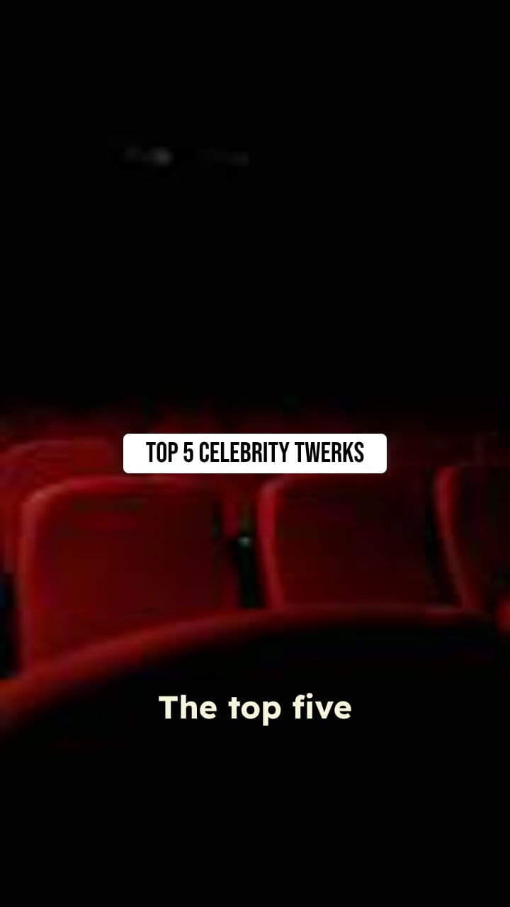 Top 5 Celebrity Stage Twerks