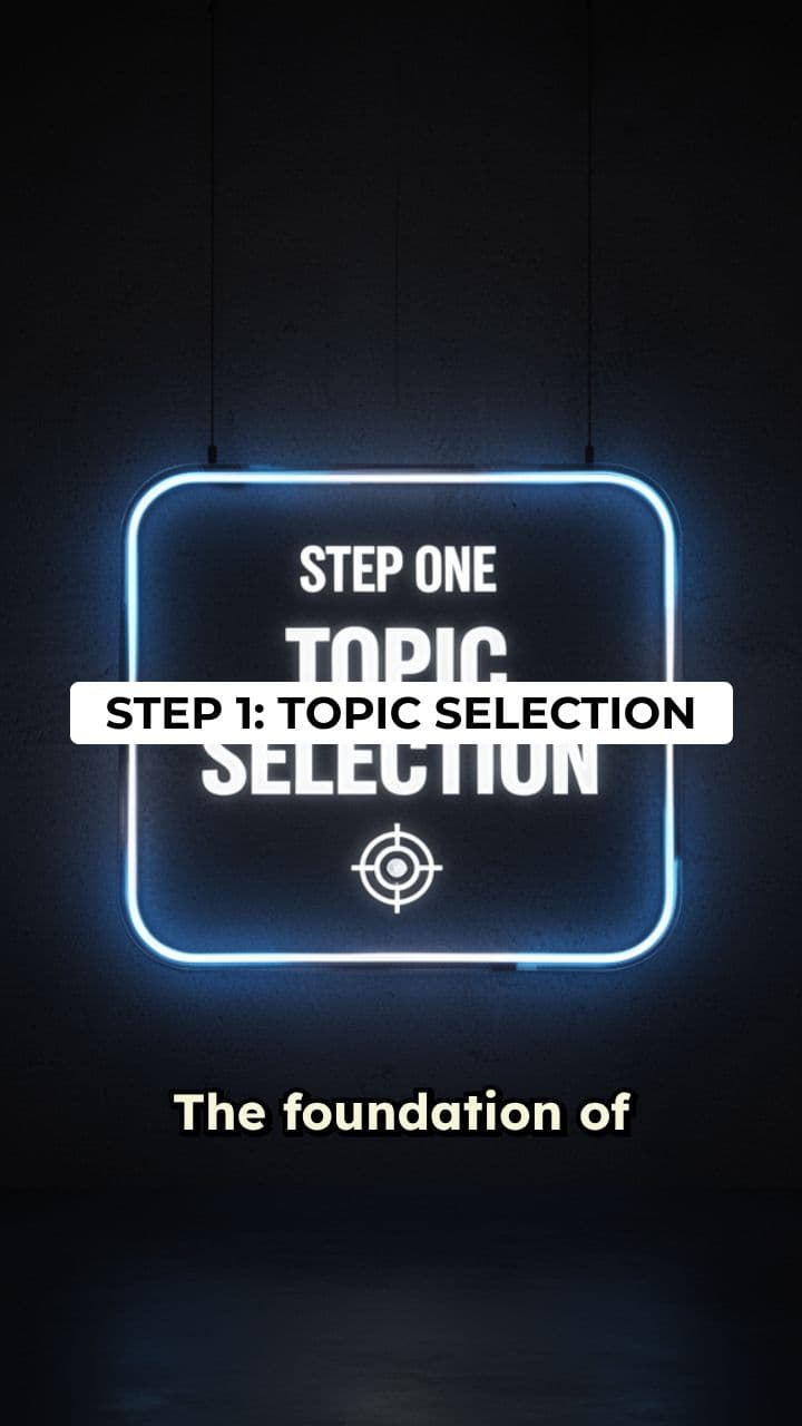 Step 1: Topic Selection Tutorial