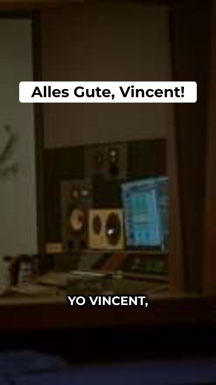 Drake's Geburtstagsgruß für Vincent