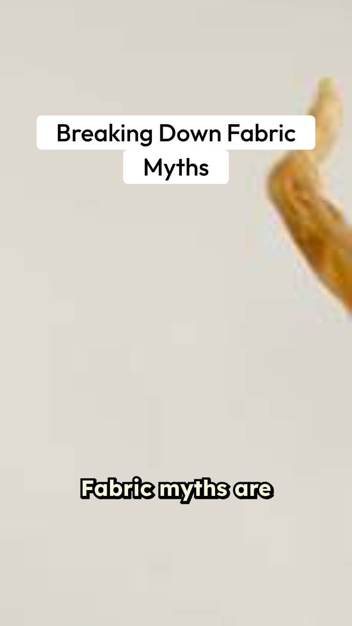 Breaking Down Fabric Myths