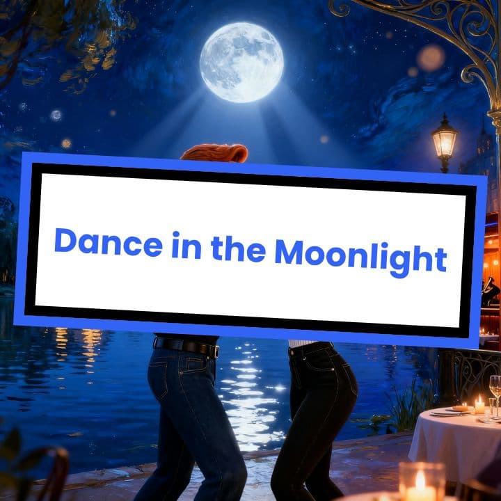 Dance in the Moonlight
