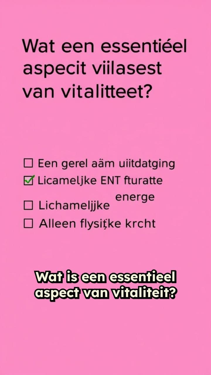 Essentiële Vragen over Vitaliteit