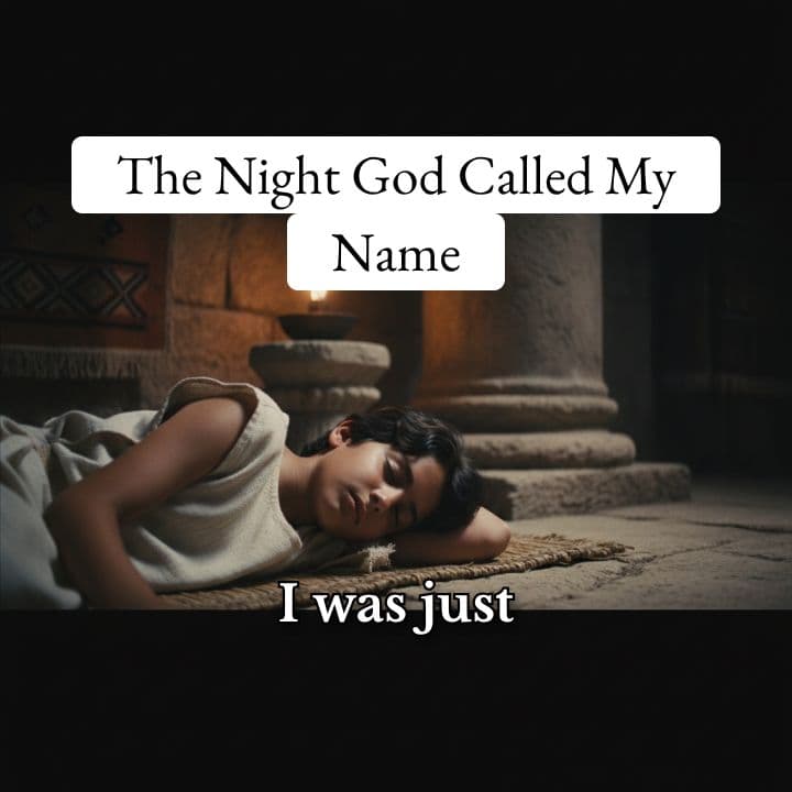 The Night God Called My Name