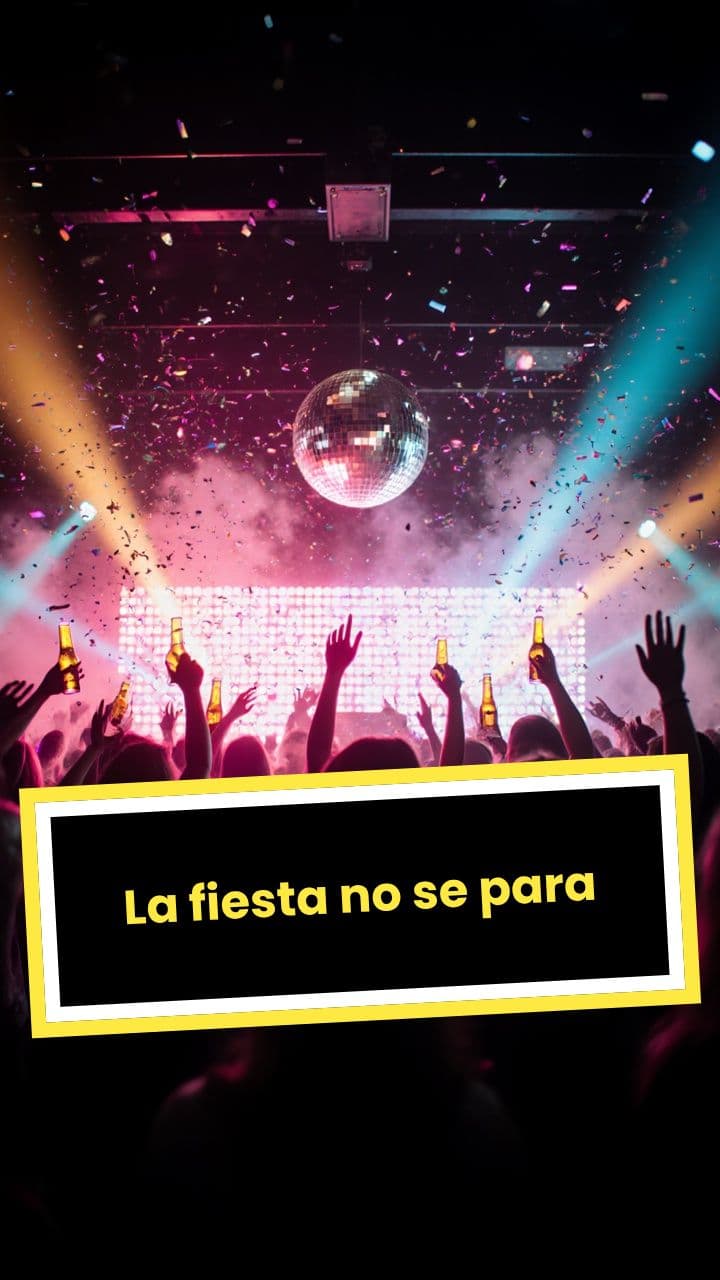 La fiesta no se para