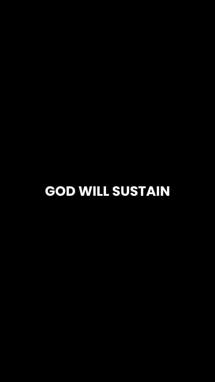 God Will Sustain You