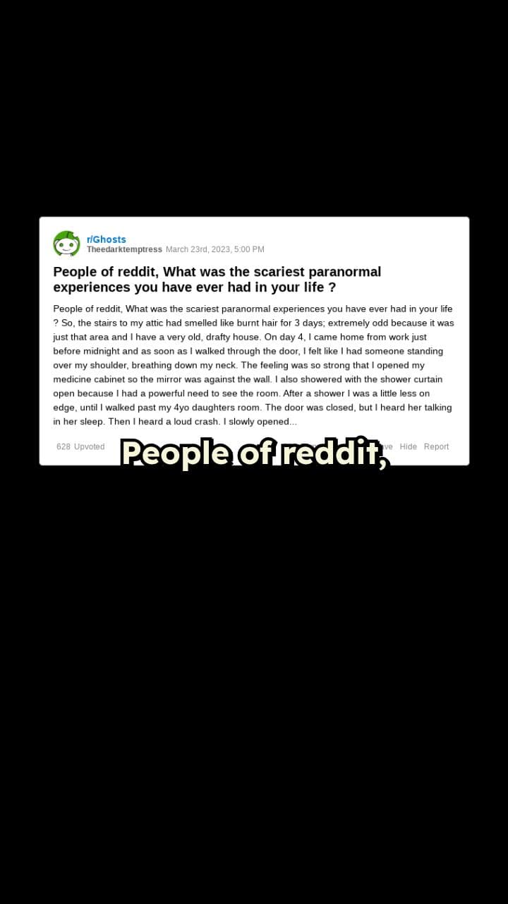 Scary Paranormal Experiences Shared