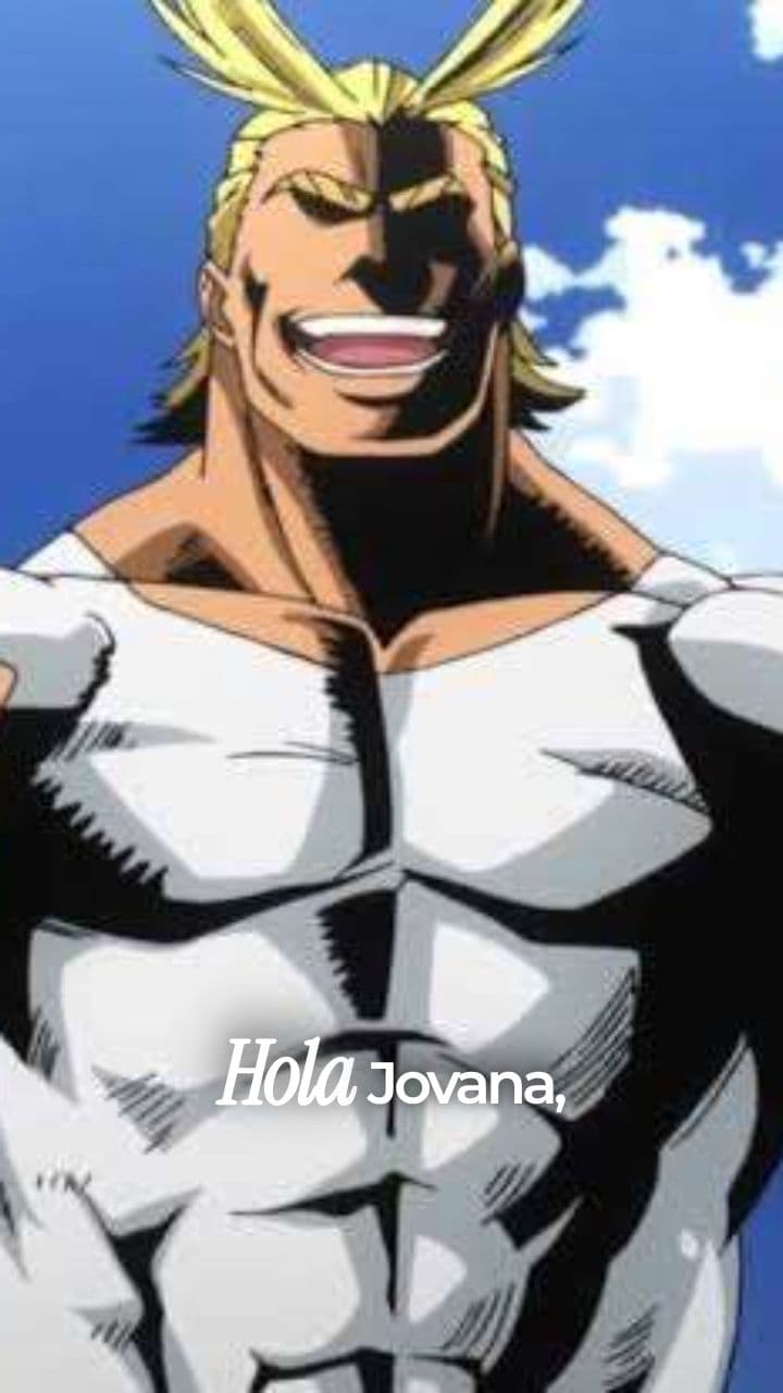 Un Mensaje de Cumpleaños PLUS ULTRA de All Might