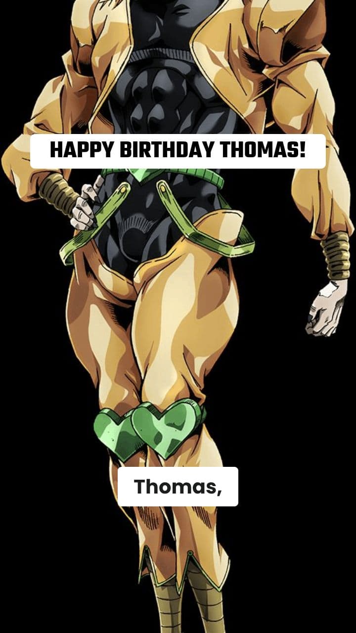 DIO's Birthday Message for Thomas
