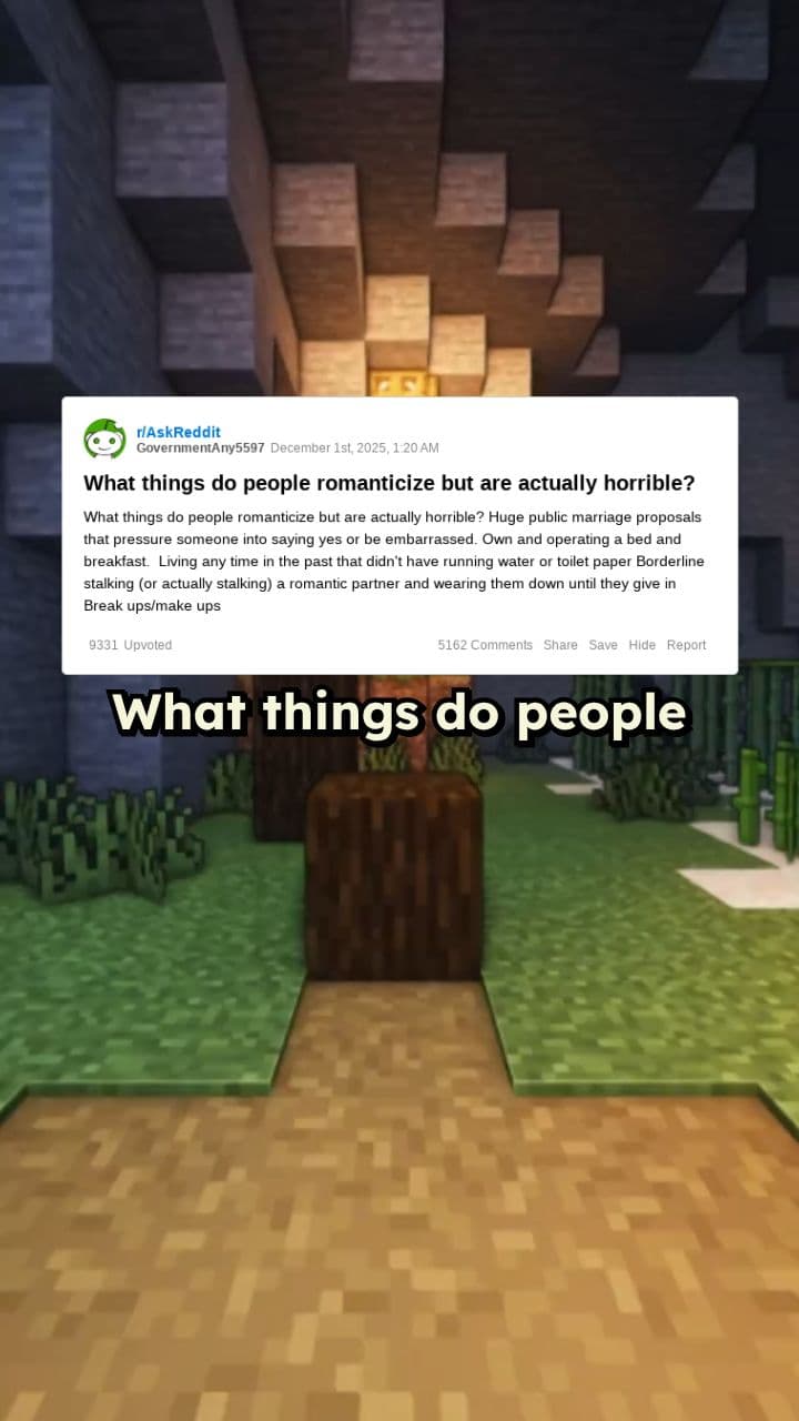 Romanticized Ideas That Are Actually Terrible