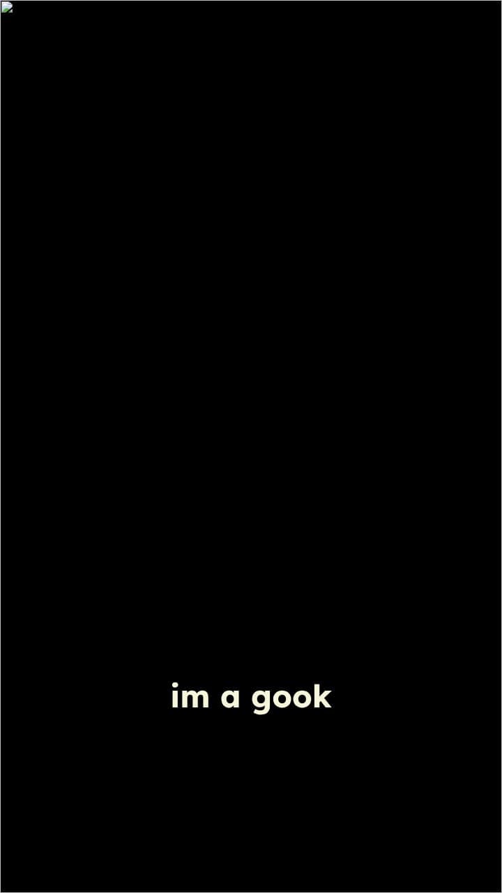 im a gook