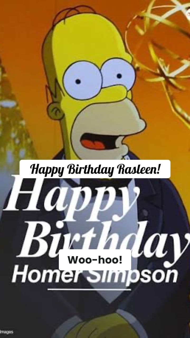 Happy Birthday Rasleen from Homer Simpson