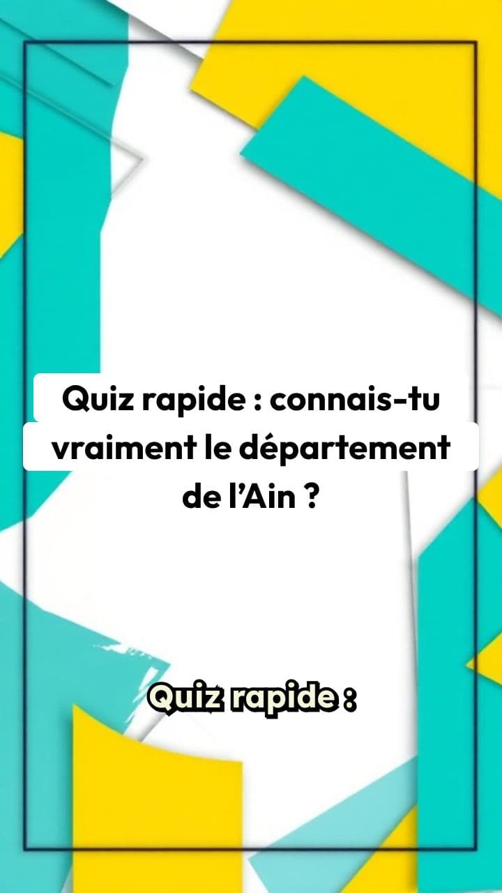 Quiz sur l'Ain