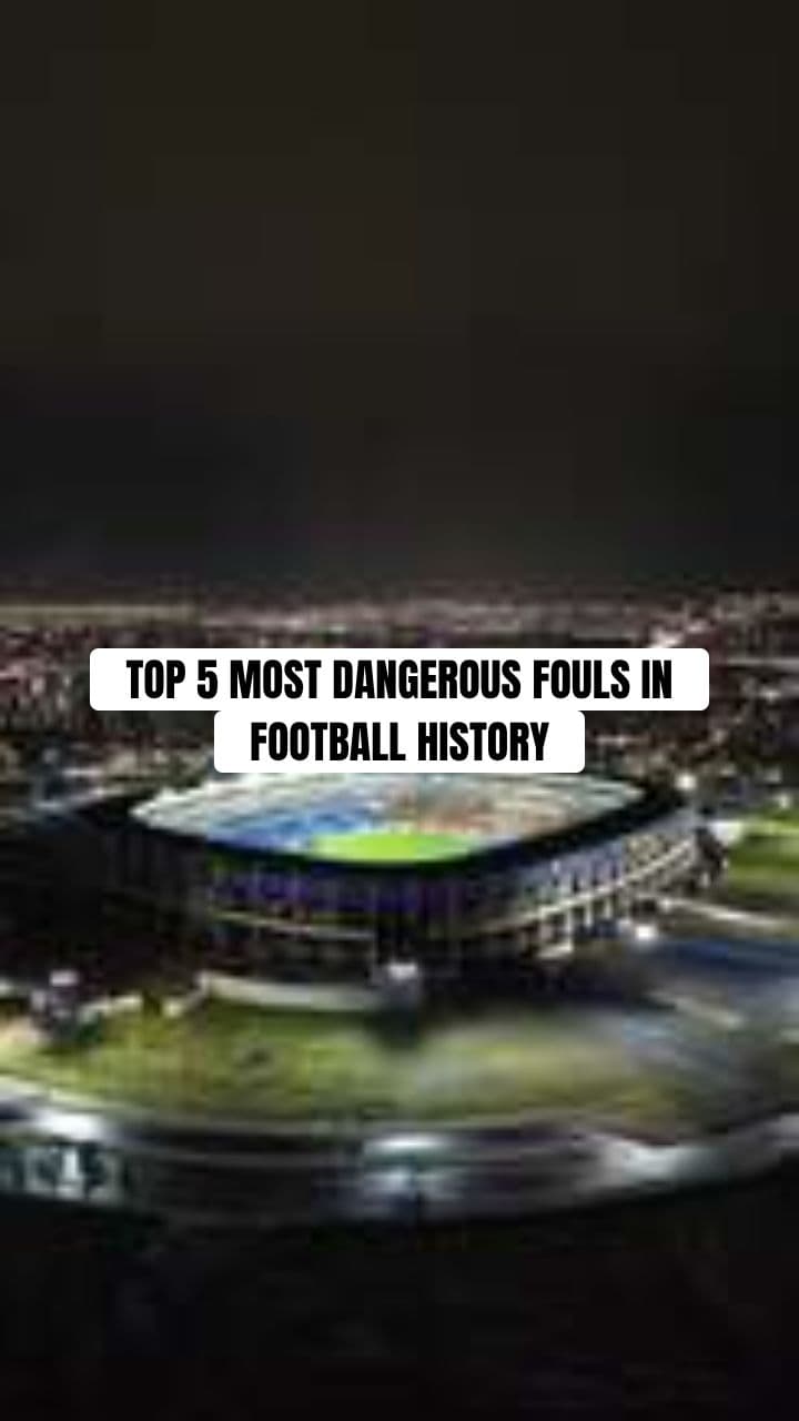 Top 5 Most Dangerous Fouls in Football History