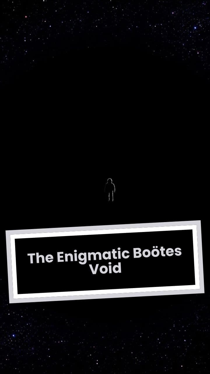 The Enigmatic Boötes Void