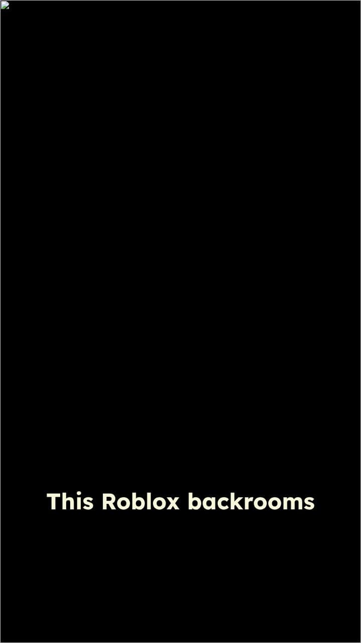 Terrifying Backrooms Experience in Roblox