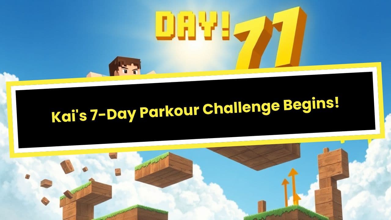 Kai's 7-Day Parkour Challenge Begins!