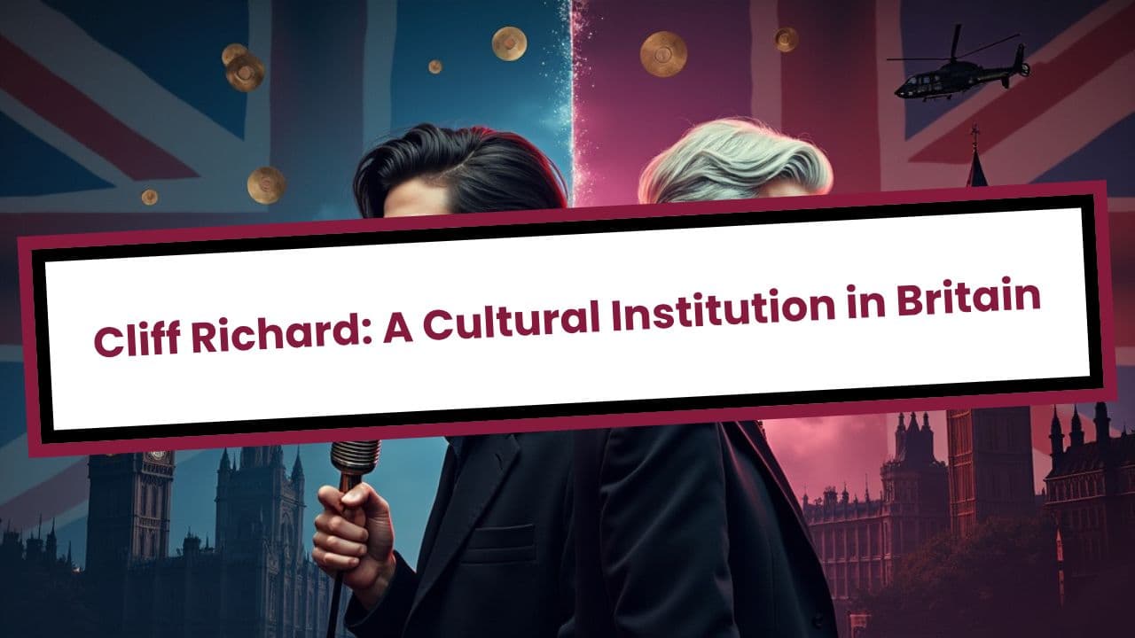 Cliff Richard: A Cultural Institution in Britain