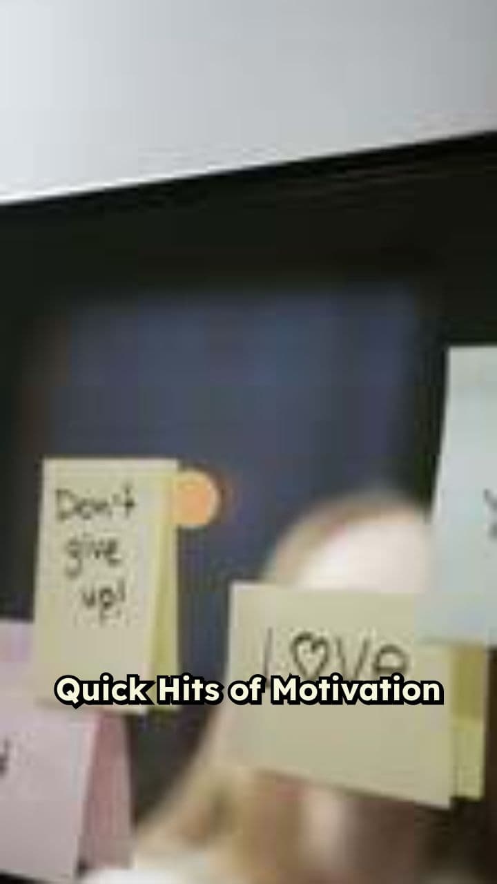 Motivational Quick Hits