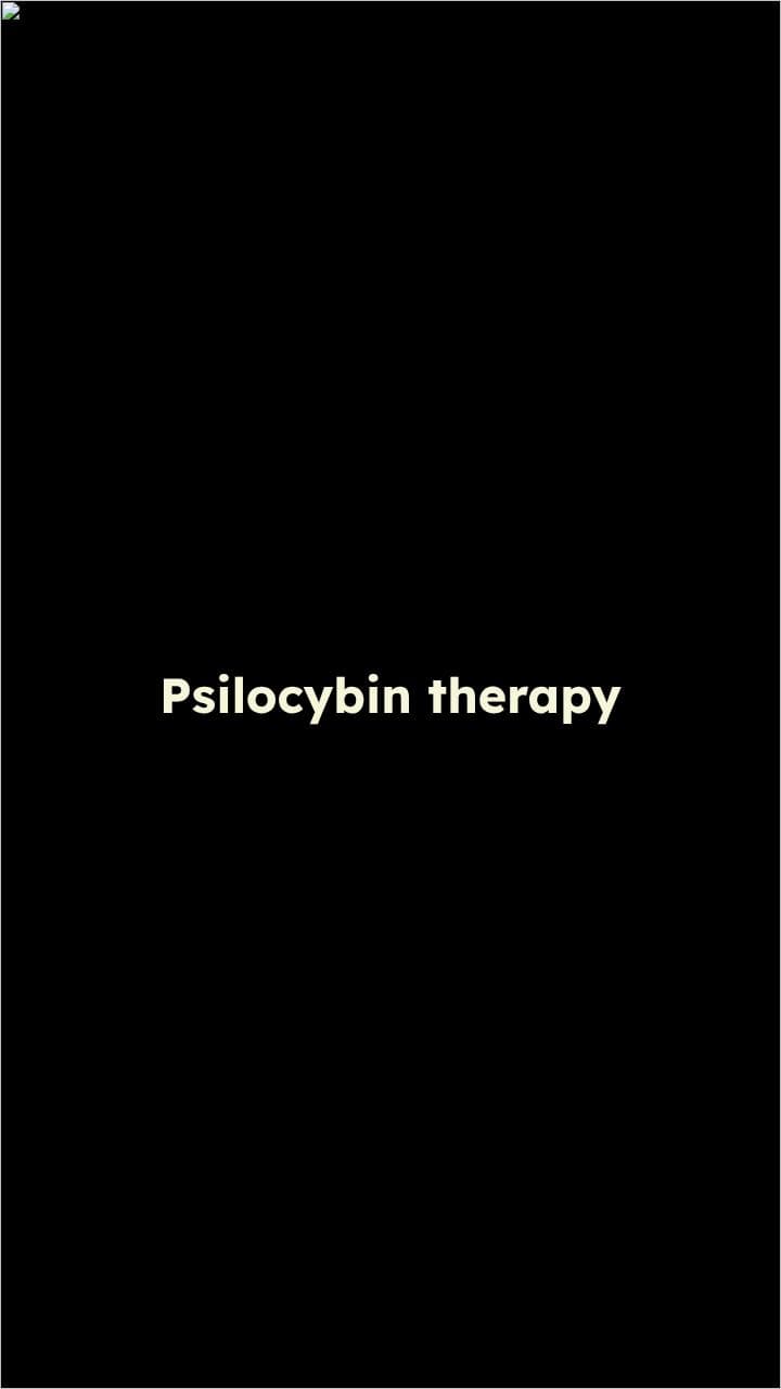 The Journey of Psilocybin Therapy