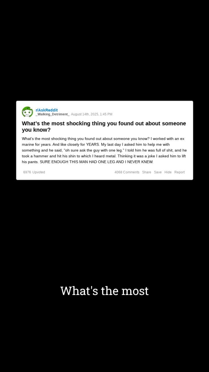 I Never Knew He Had One Leg