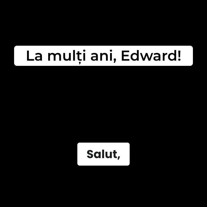 Mesaj de ziua lui Edward de la Maia Sandu