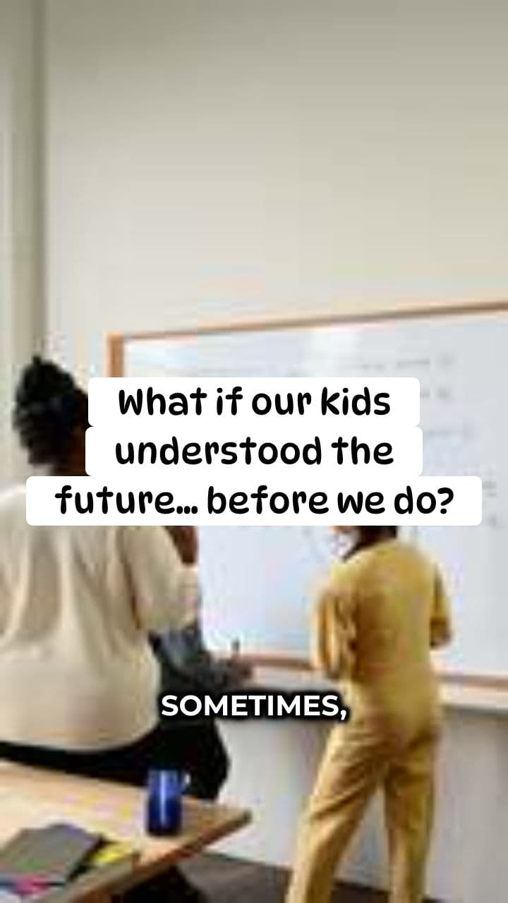 When Kids Build the Future
