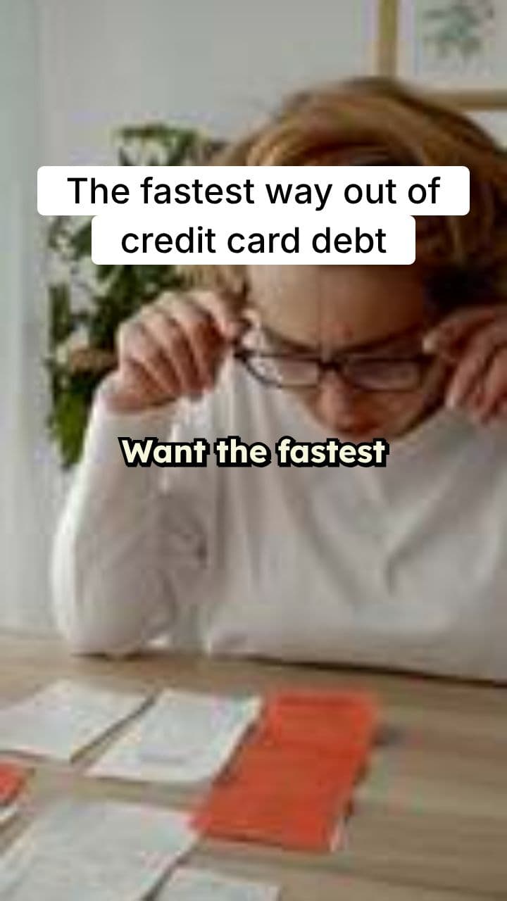 Fastest Way Out of Credit Card Debt