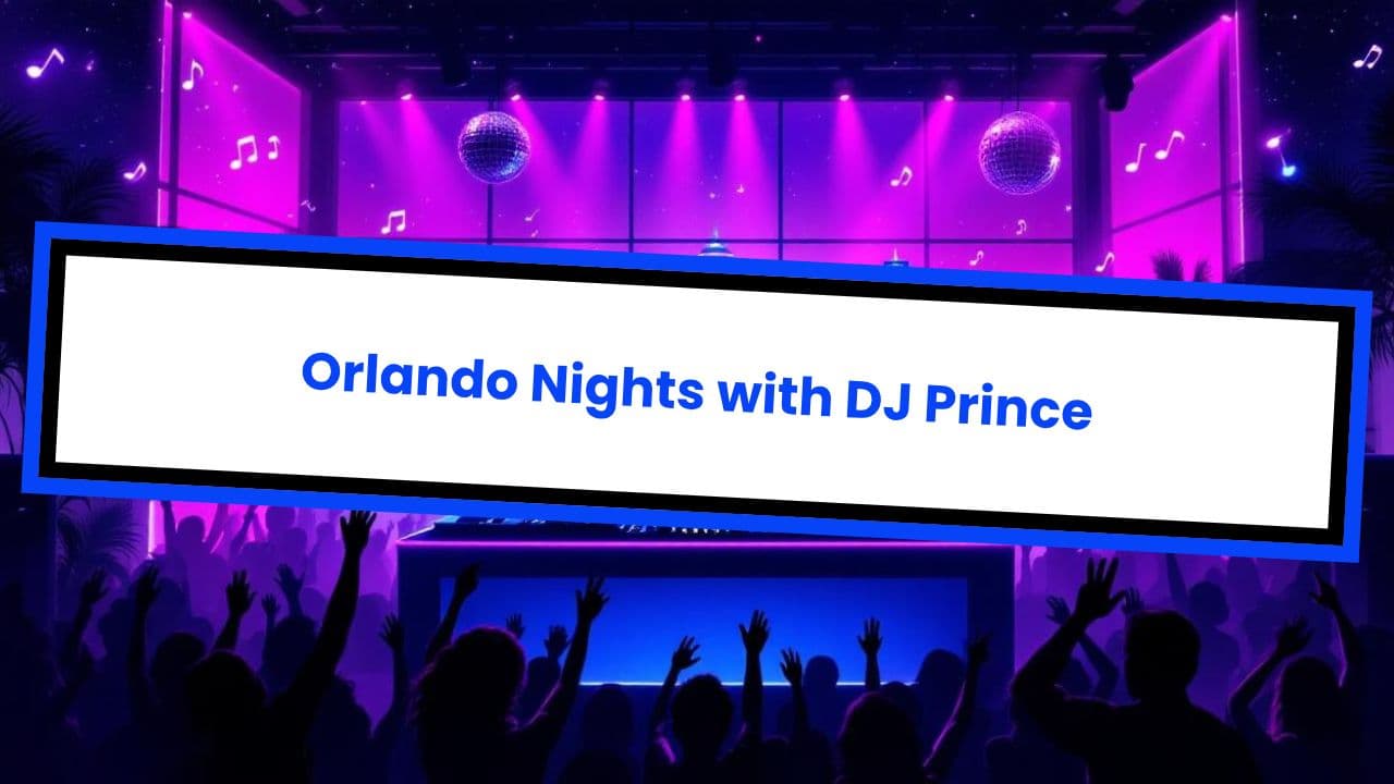 Orlando Nights with DJ Prince