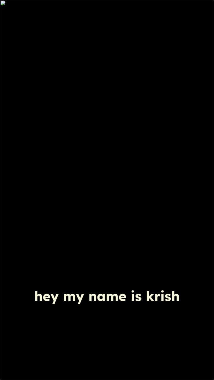 Introducing Krish Gupta