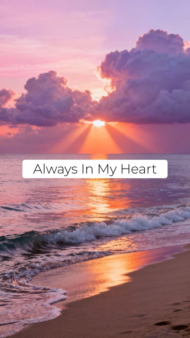 Always In My Heart