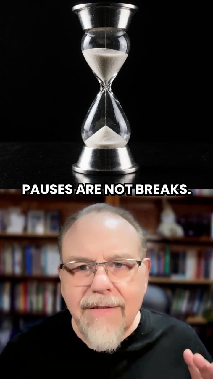 Pauses Are Not Breaks, They Are Weapons