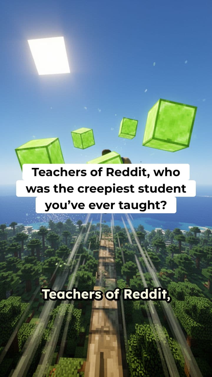 Creepiest School Student Reddit Stories