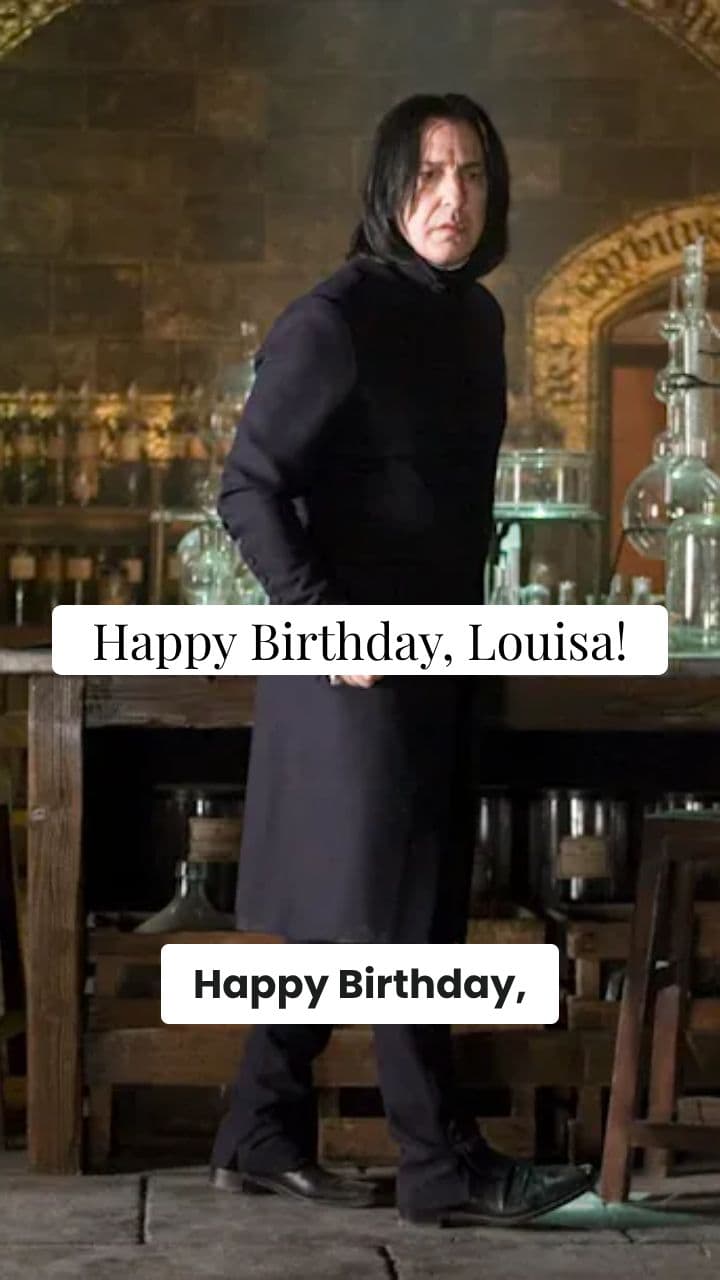 Birthday Wishes from Professor Snape