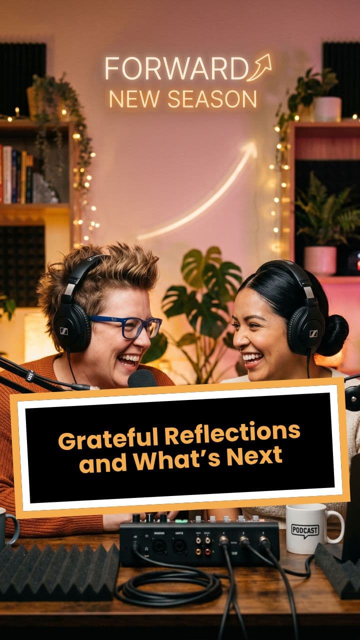 Grateful Reflections and What’s Next