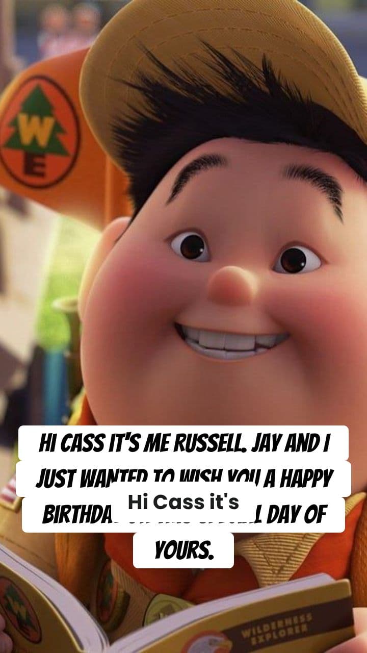 Happy Birthday Cass from Russell