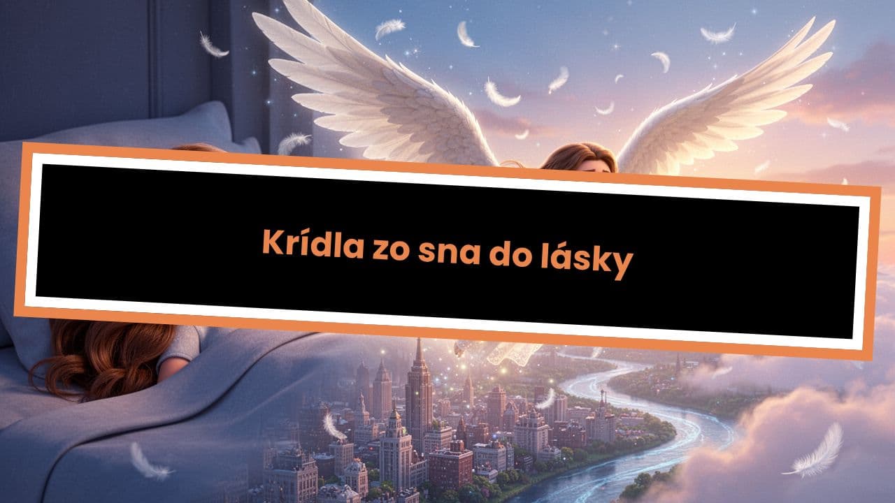 Krídla zo sna do lásky