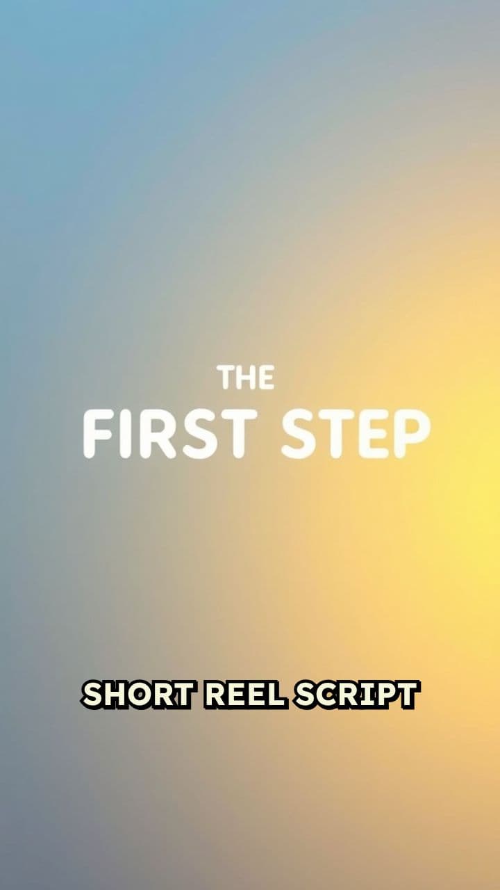The First Step to Change