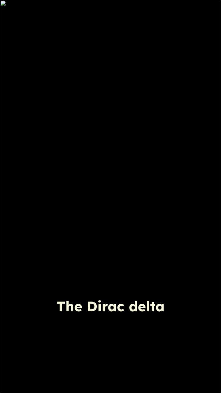 Understanding the Dirac Delta Function