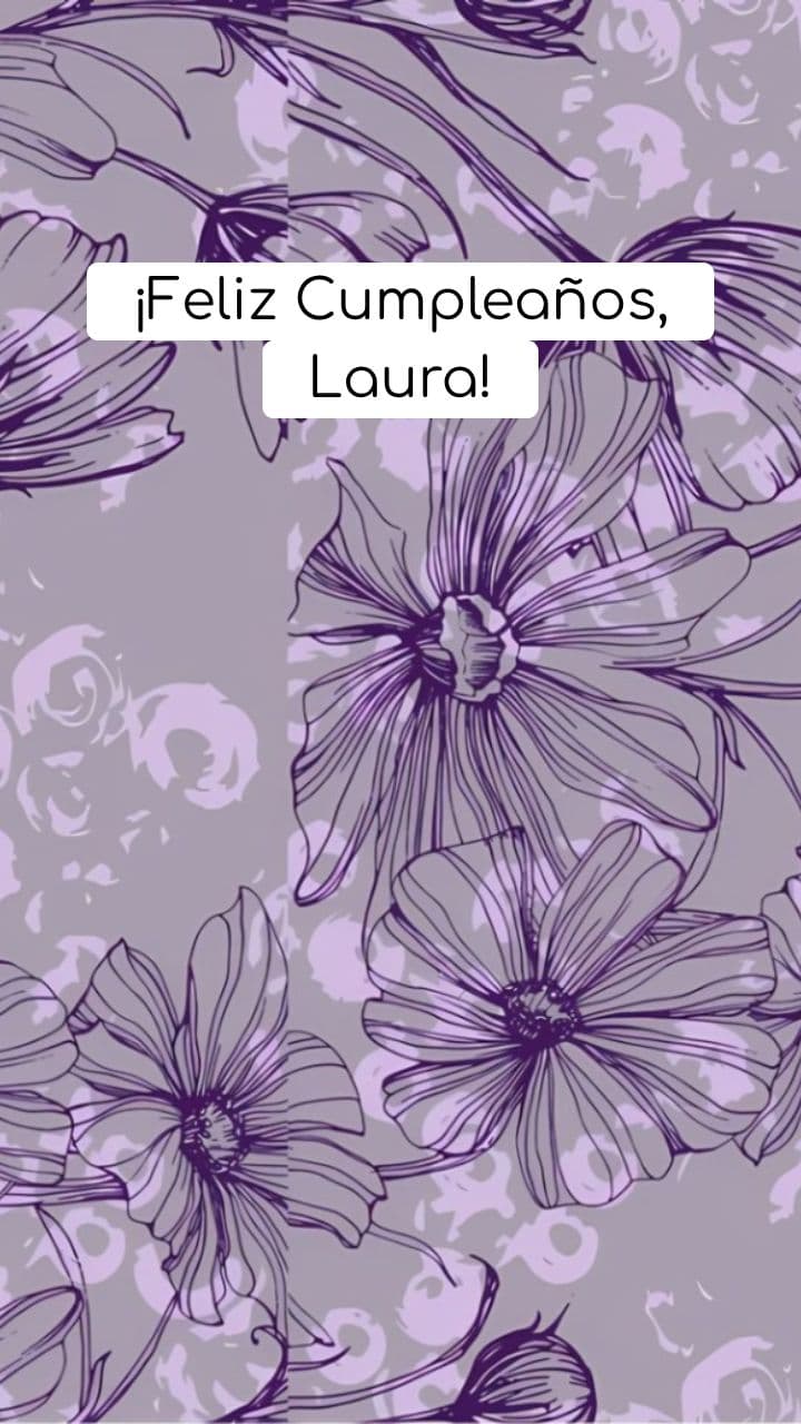 Mensaje de Cumpleaños para Laura