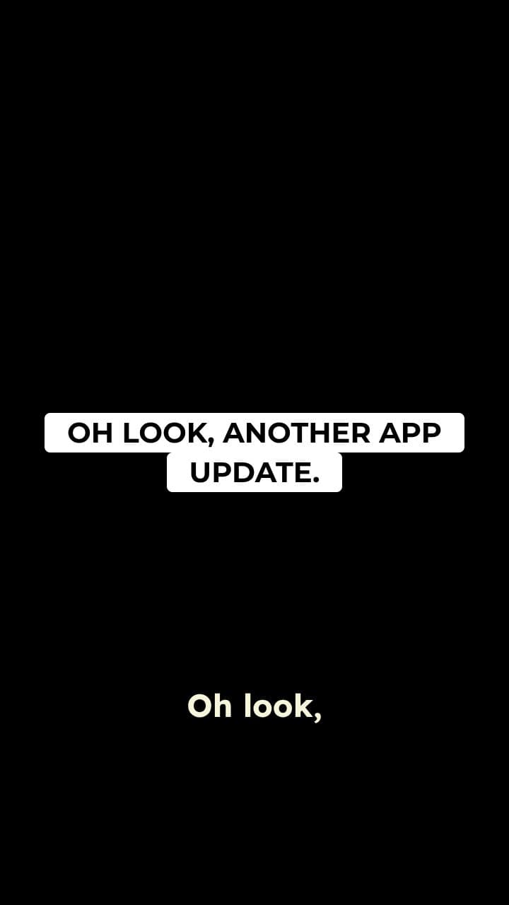 The Great App Update Rant