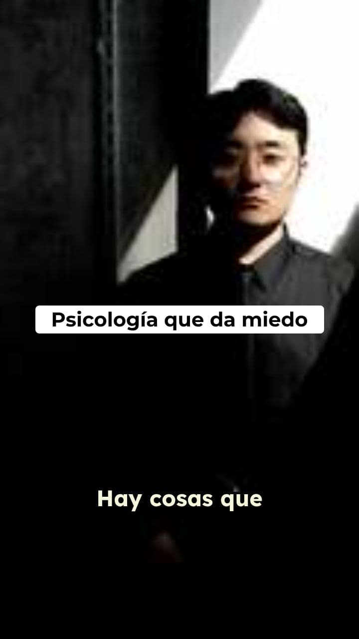 Psicología que da miedo