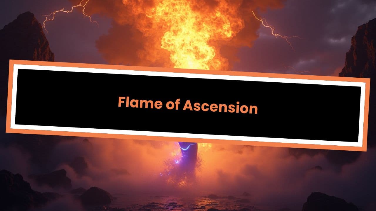 Flame of Ascension