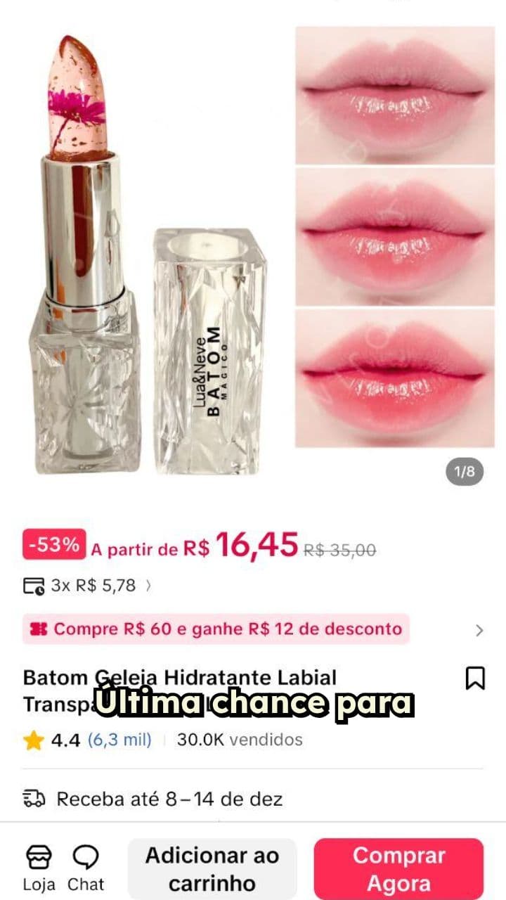 Última chance: batom geleia hidratante!