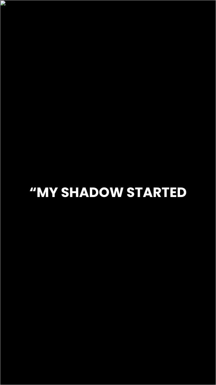 The Choice of Shadows