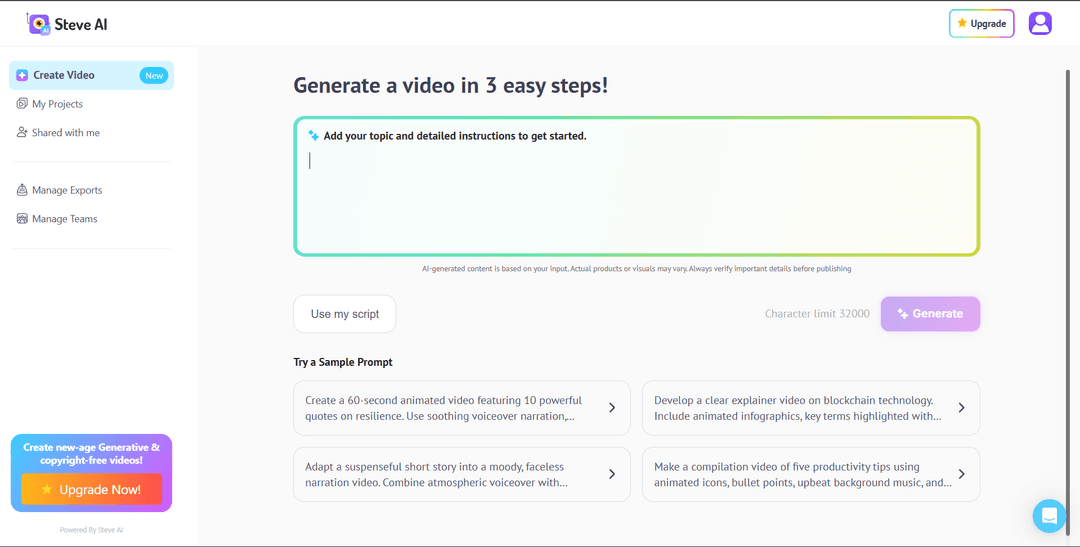 Steve AI create video screen with a prompt box, a Use my script button and sample prompts for animated videos