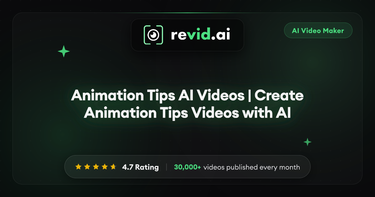 Animation Tips AI Videos | Create Animation Tips Videos with AI