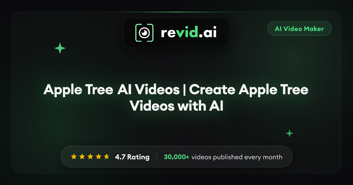 Apple Tree AI Videos | Create Apple Tree Videos with AI