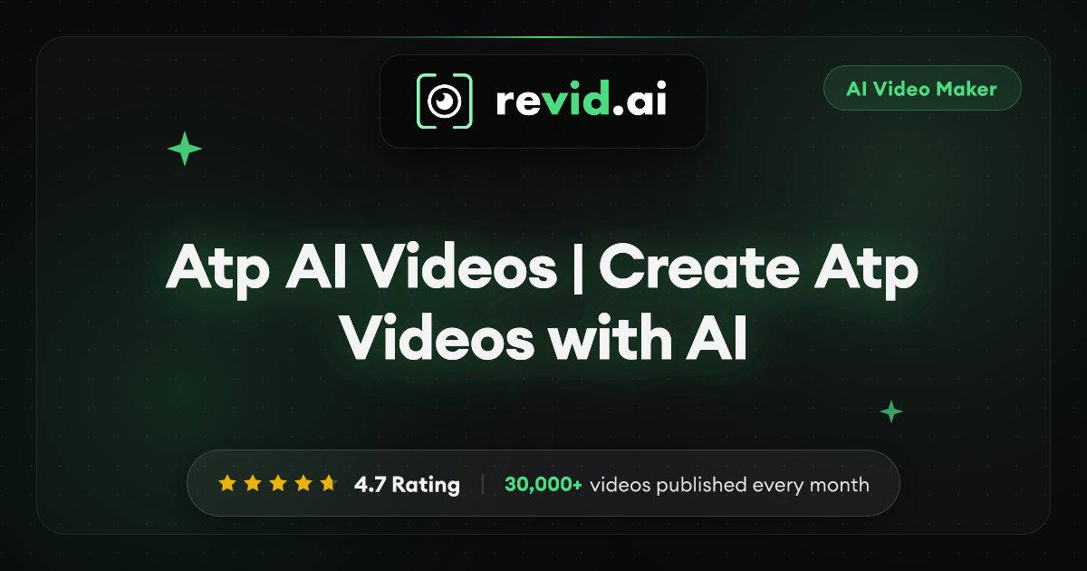Atp AI Videos | Create Atp Videos with AI